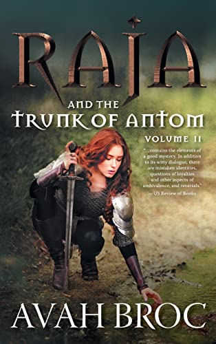 Raja and the Trunk of Antom (Land of Rousse)