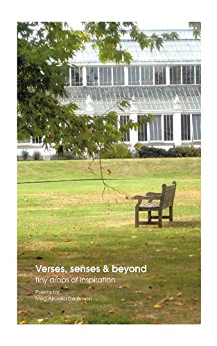 Verses, Senses And Beyond: Tiny Drops Of Inspiration