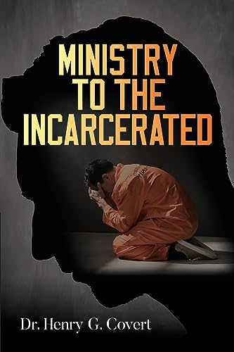 Ministry to the Incarcerated