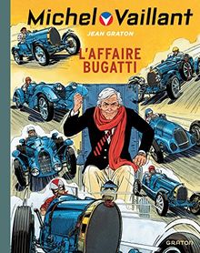 Michel Vaillant. Vol. 54. L'affaire Bugatti