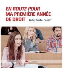 En route pour ma première année de droit