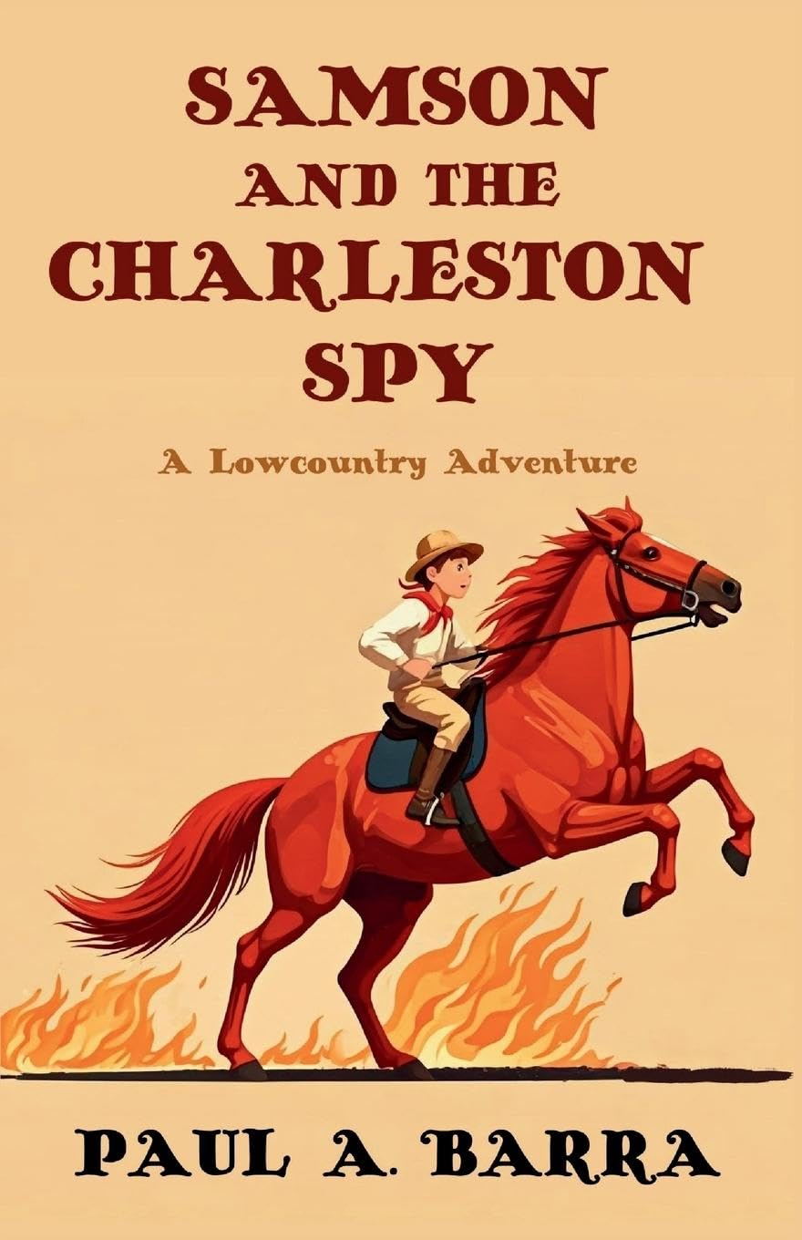 Samson and the Charleston Spy: A Lowcountry Adventure