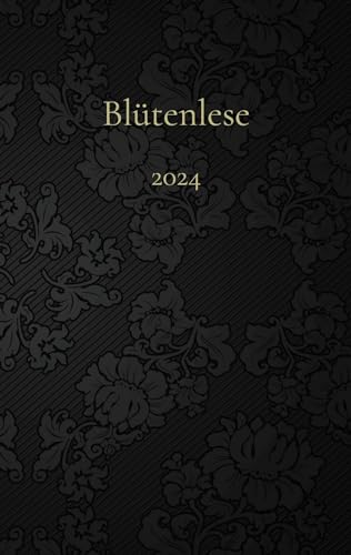 Blütenlese 2024