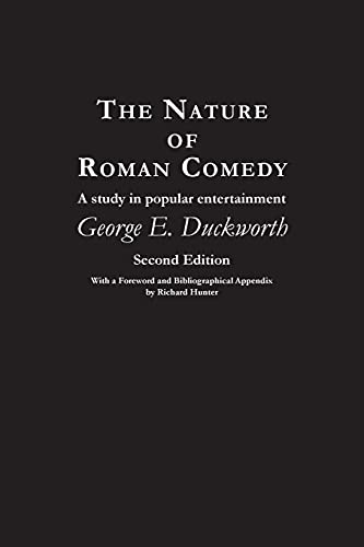 The Nature of Roman Comedy: A Study in Popular Entertainment