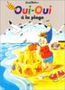 Oui-oui a la plage
