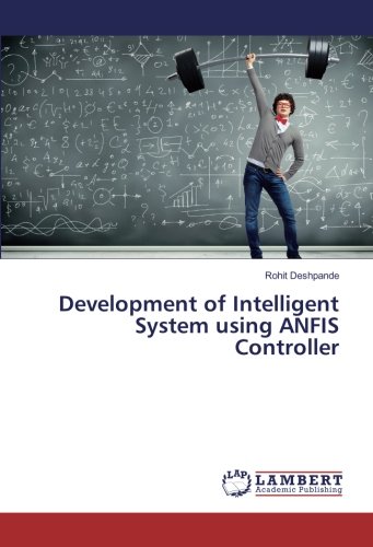 Development of Intelligent System using ANFIS Controller
