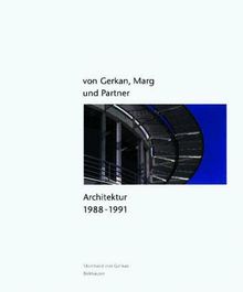 Architektur 1988 - 1991 von Gerkan, Marg und Partner