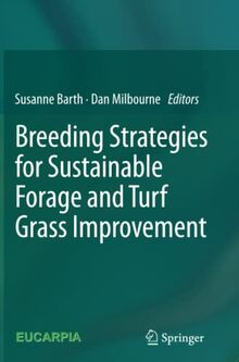 Breeding strategies for sustainable forage and turf grass improvement
