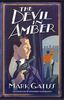 The Devil in Amber: A Lucifer Box Novel (Lucifer Box 2)