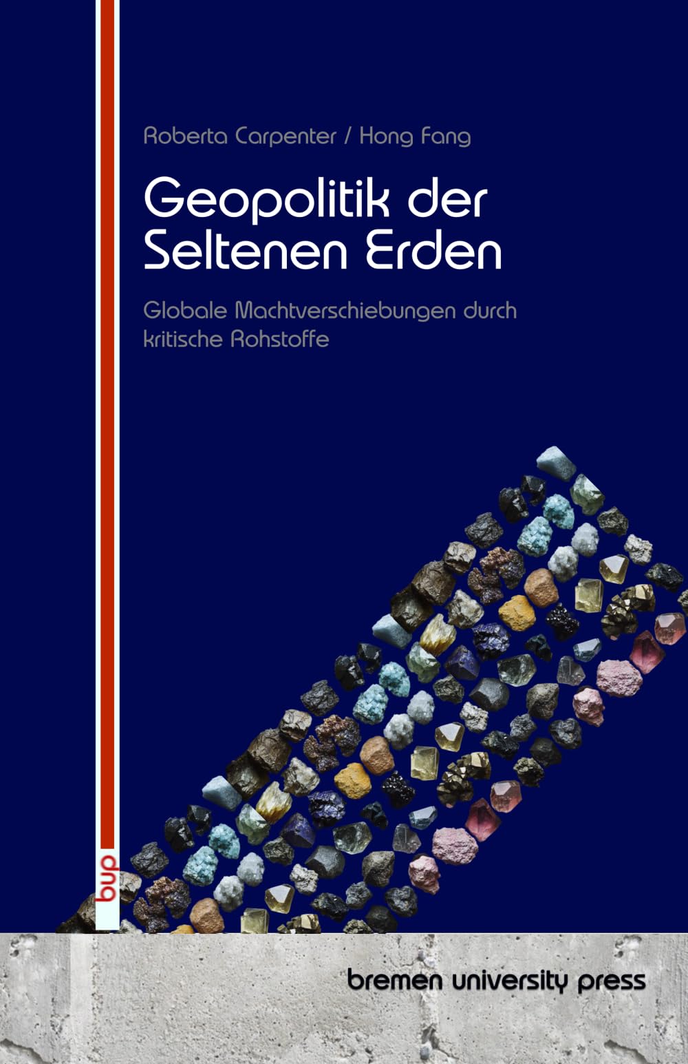 Geopolitik der Seltenen Erden: Globale Machtverschiebungen durch kritische Rohstoffe