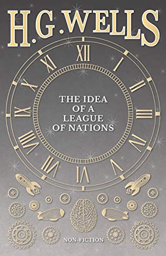 The Idea of a League of Nations