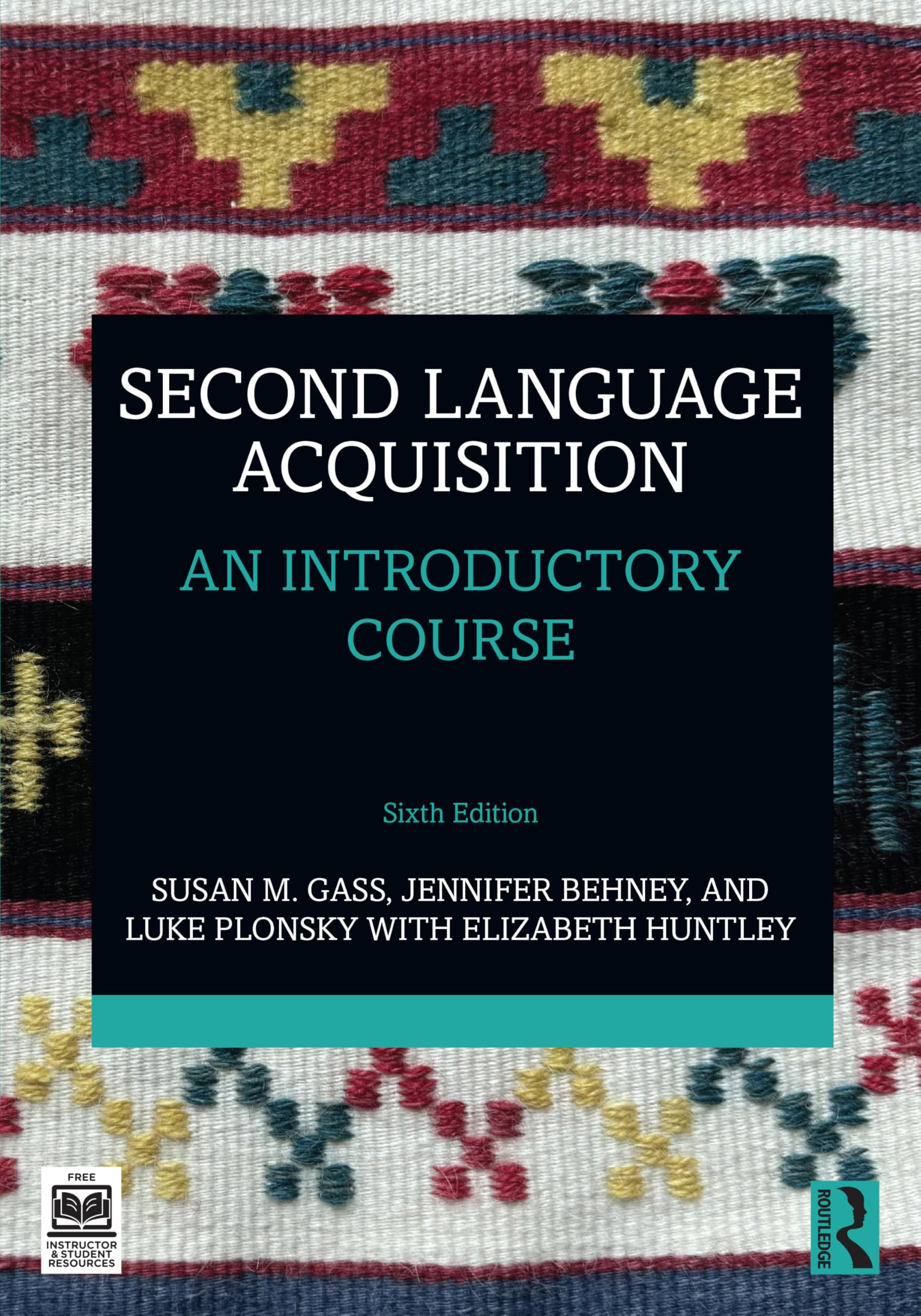 Gass, Susan M. Second Language Acquisition, An Introductory Course