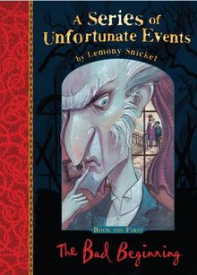 The Bad Beginning (A Series of Unfortunate Events) de Snicket, Lemony | Livre | état bon