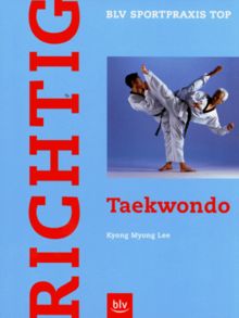 Richtig Taekwondo