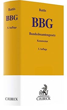 Bundesbeamtengesetz: Kommentar (Gelbe Erläuterungsbücher)