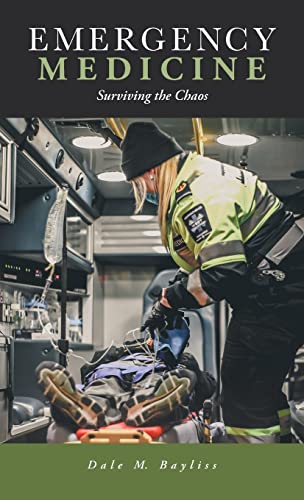 Emergency Medicine: Surviving the Chaos