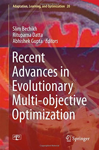 Recent Advances in Evolutionary Multi-objective Optimization (Adaptation, Learning, and Optimization)