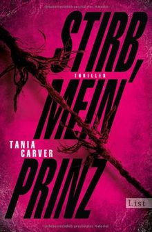 Stirb, mein Prinz: Thriller (Ein Marina-Esposito-Thriller)