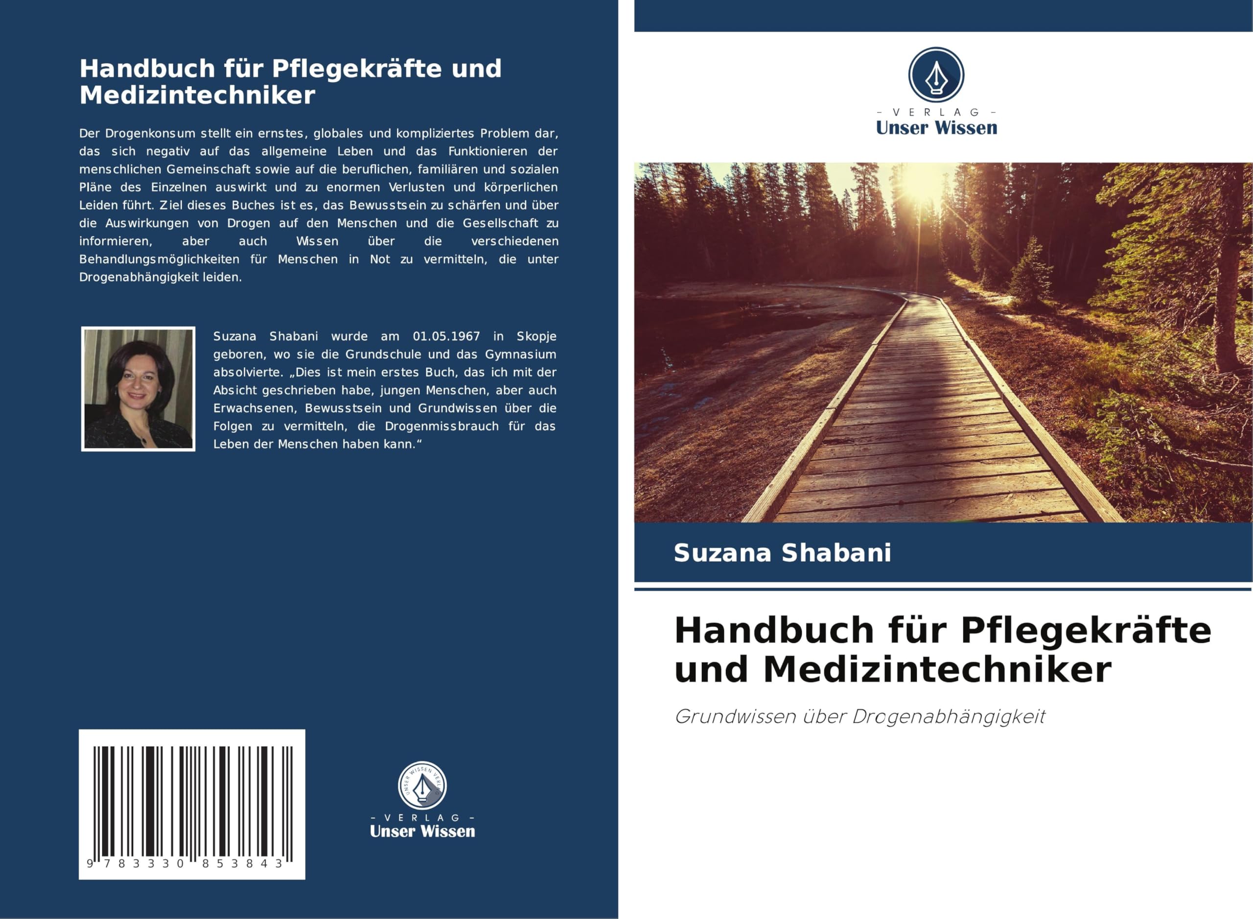 Handbuch für Pflegekräfte und Medizintechniker: Grundwissen über Drogenabhängigkeit