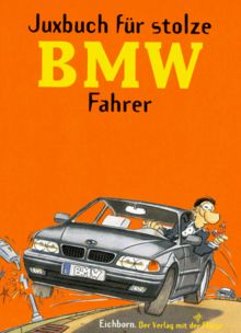 Juxbuch für stolze BMW Fahrer