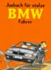 Juxbuch für stolze BMW Fahrer