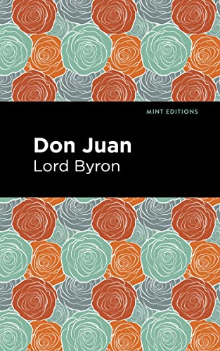 Don Juan (Mint Editions―Poetry and Verse)