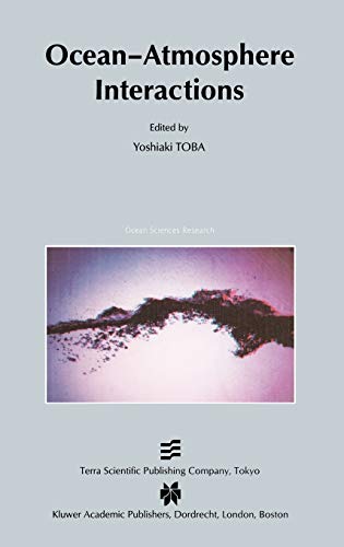 Ocean-Atmosphere Interactions (Ocean Sciences Research, 3, Band 3)