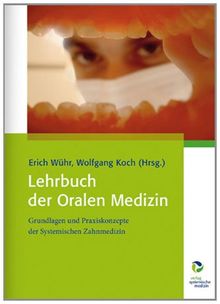 Lehrbuch der Oralen Medizin