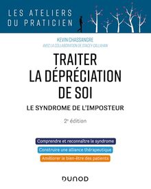 Traiter la dépréciation de soi : le syndrome de l'imposteur