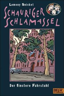 Schauriger Schlamassel