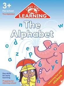 First Time Learning - The Alphabet