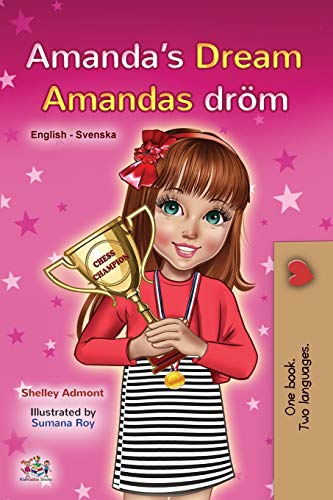 Amanda's Dream (English Swedish Bilingual Book for Kids) (English Swedish Bilingual Collection)