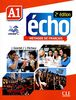 Echo (Nouvelle Version): Livre De L'eleve + Dvd-rom + Livre-web A1 2e Edition