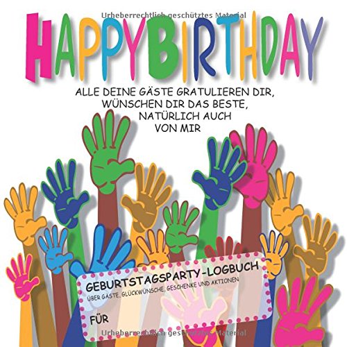 Happy Birthday: Geburtstagsparty-Logbuch