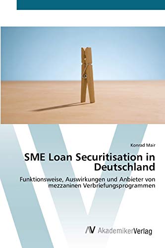 SME Loan Securitisation in Deutschland: Funktionsweise, Auswirkungen und Anbieter von mezzaninen Verbriefungsprogrammen