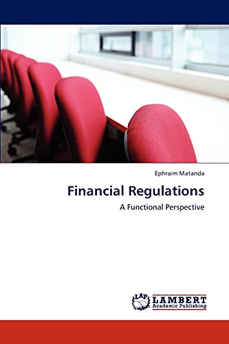 Financial Regulations: A Functional Perspective