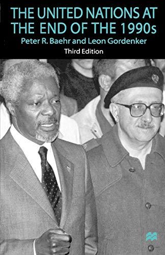 The United Nations At the End of the 1990s, Third Edition