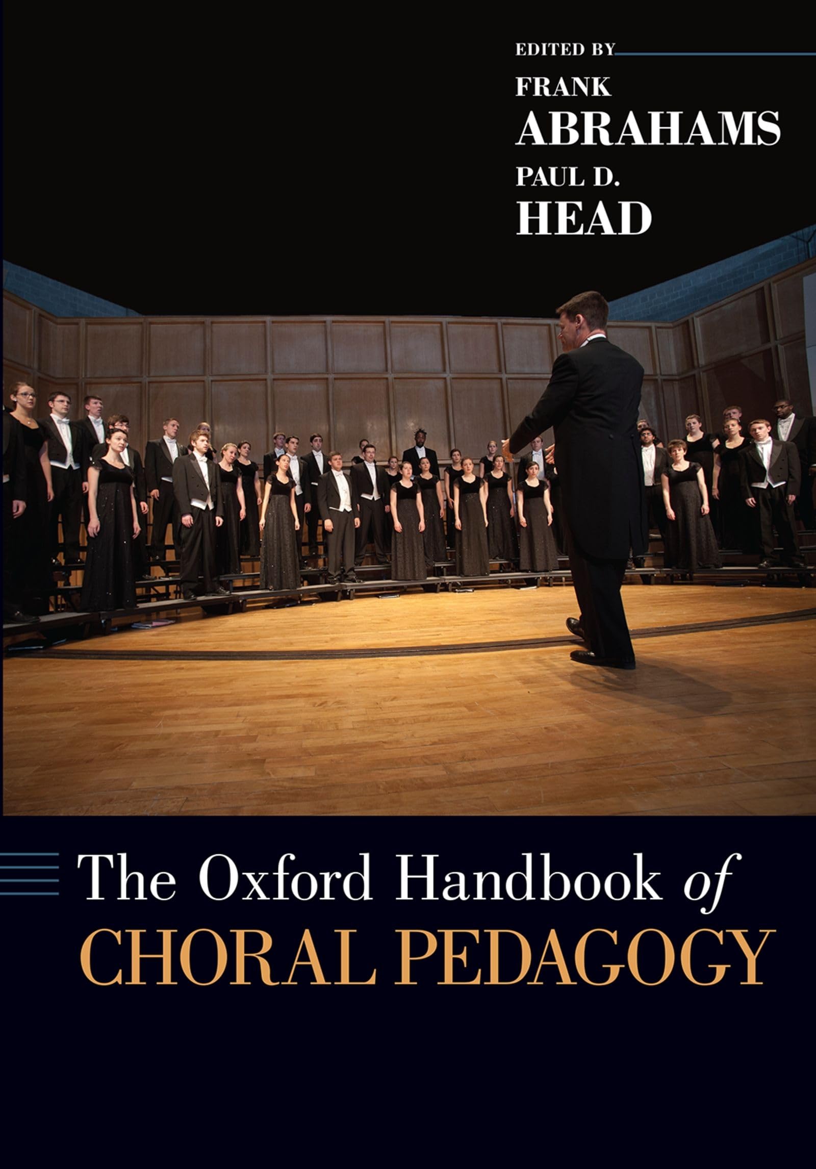 The Oxford Handbook of Choral Pedagogy: Paperback (Oxford Handbooks)