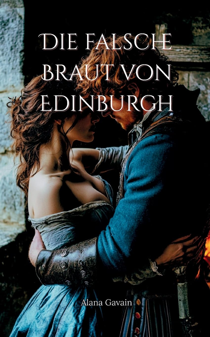 Die falsche Braut von Edinburgh