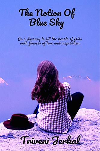 The Notion Of Blue Sky