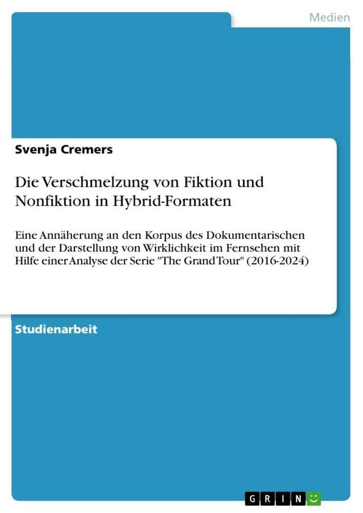 Die Verschmelzung von Fiktion und Nonfiktion in Hybrid-Formaten