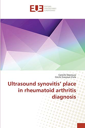 Ultrasound synovitis’ place in rheumatoid arthritis diagnosis