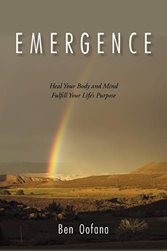 Emergence: Heal Your Body and Mind
