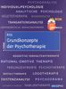 Grundkonzepte der Psychotherapie: Mit CD-ROM