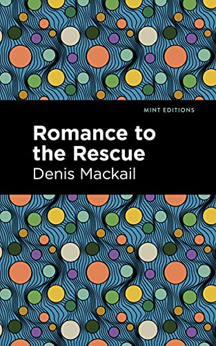 Romance to the Rescue (Mint Editions―Literary Fiction)