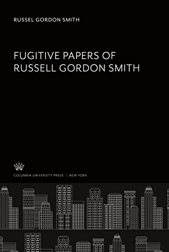 Fugitive Papers of Russell Gordon Smith