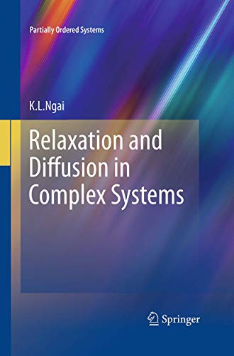 Relaxation and Diffusion in Complex Systems (Partially Ordered Systems)