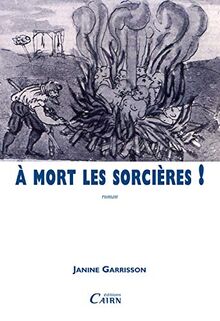 A mort les sorcières !