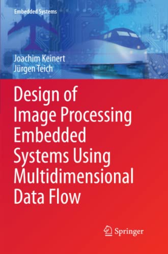 Design of Image Processing Embedded Systems Using Multidimensional Data Flow