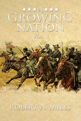 A Growing Nation: A History of the 1800's Southwest